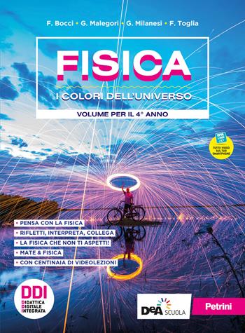 Fisica. I colori dell'universo. Con e-book. Con espansione online. Vol. 2 - F. Bocci, G. Malegori, G. Milanesi - Libro Petrini 2021 | Libraccio.it