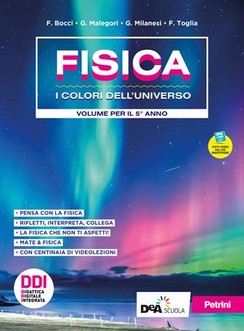 Fisica. I colori dell'universo. Con e-book. Con espansione online. Vol. 3 - F. Bocci, G. Malegori, G. Milanesi - Libro Petrini 2021 | Libraccio.it