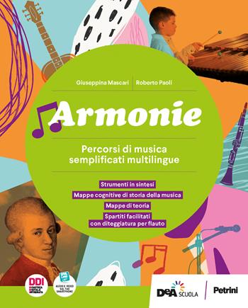 Armonie. Musica percorsi semplificati multilingue. Per la Scuola media. - Giuseppina Mascari, Roberto Paoli, Beatrice Venezi - Libro Petrini 2022 | Libraccio.it