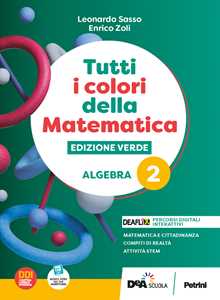 Image of Tutti i colori della matematica. Ediz. verde. Algebra. Con Quader...
