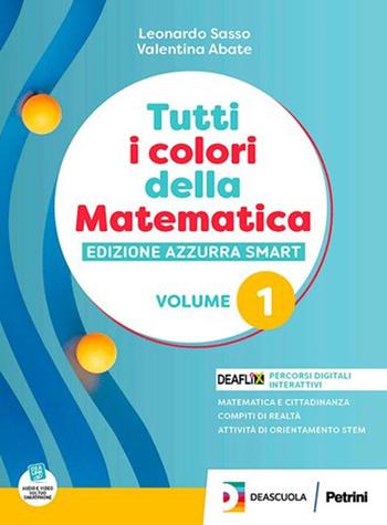 Tutti i colori della matematica. Ediz. azzurra smart. Con Quaderno. Vol. 2 - Leonardo Sasso, Valentina Abate - Libro Petrini 2023 | Libraccio.it