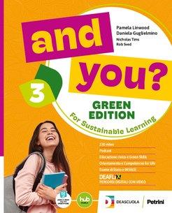 And you? Green edition. Student's book & Workbook. With Exams. Con e-book. Con espansione online. Vol. 3 - Nicholas Tims, Robert Sved, Pamela Linwood - Libro Petrini 2024 | Libraccio.it