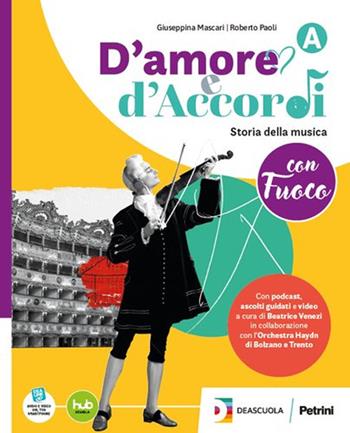 D'amore e d'Accordi con Brio. Vol. C: Strumenti - Roberto Poli, Fabrizio Ferrarin, Giulia Bolzan - Libro Petrini 2025 | Libraccio.it