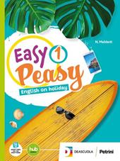 Easy peasy. Con e-book. Con espansione online. Vol. 2