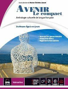 Avenir. Du moyen age a nos jours. Per le Scuole superiori. Con DVD-ROM. Con Libro: Fascicolo nuovo esame di Stato  - Libro Valmartina 2015 | Libraccio.it