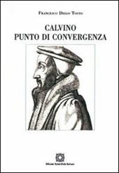 Calvino punto di convergenza. Simbolismo e presenza reale nella Santa Cerra