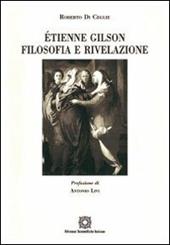 Étienne Gilson. Filosofia e rivelazione