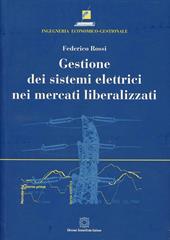 Gestione dei sistemi elettrici nei mercati liberalizzati