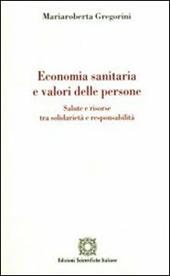 Economia sanitaria e valori delle persone