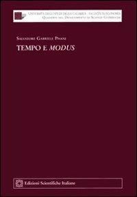 Tempo e modus - Salvatore G. Pisani - Libro Edizioni Scientifiche Italiane 2009, Univ. Calabria | Libraccio.it