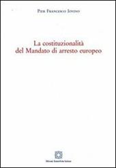 La costituzionalità del mandato di arresto europeo
