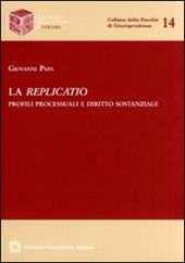 La replicatio. Profili processuali e diritto sostanziale