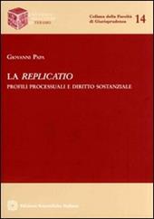 La replicatio. Profili processuali e diritto sostanziale