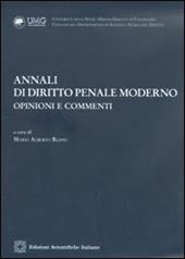 Annali di diritto penale moderno. Opinioni e commenti (2010). Vol. 2