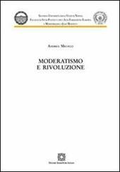 Moderatismo e rivoluzione