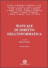 Manuale di diritto dell'informatica  - Libro Edizioni Scientifiche Italiane 2011, Manuali | Libraccio.it