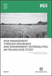Risk management through insurance and environmental externalities: an Italian case study