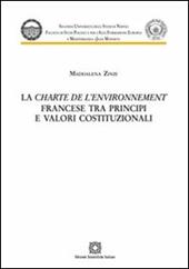 La Charte de l'environnement francese tra principi e valori costituzionali