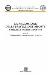 La riscossione delle prestazioni imposte