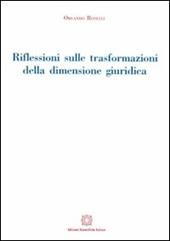 Riflessioni sulle trasformazioni della dimensione giuridica