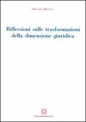 Riflessioni sulle trasformazioni della dimensione giuridica