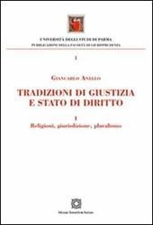 Tradizioni di giustizia e stato di diritto. Religioni, giurisdizione, pluralismo