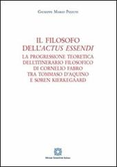 Il filosofo dell'«actus essendi»