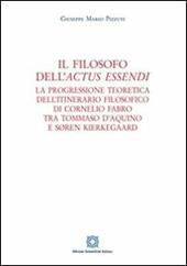 Il filosofo dell'«actus essendi»