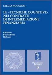 Le «tecniche cognitive» nei contratti di intermediazione finanziaria