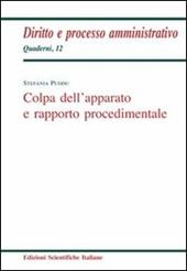 Colpa dell'apparato e rapporto procedimentale