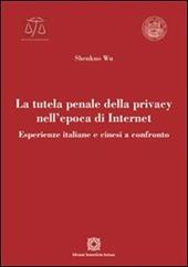 La tutela penale della privacy nell'epoca di Internet