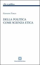 Della politica come scienza etica