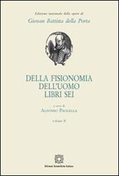 Della fisionomia dell'uomo. Libri 6. Vol. 2