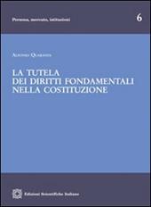 La tutela dei diritti fondamentali nella Costituzione