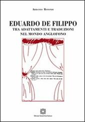 Eduardo De Filippo tra adattamenti e traduzioni nel mondo anglofono