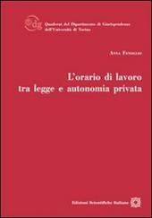 L'orario di lavoro tra legge e autonomia privata