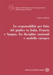 La responsabilità per fatto del giudice in Italia, Francia e Spagna, fra discipline nazionali e modello europeo