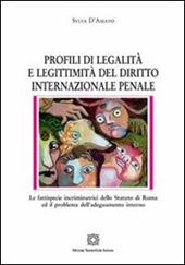 Profili di legalità e legittimità del diritto internazionale penale