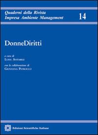 DonneDiritti - Luisa Avitabile - Libro Edizioni Scientifiche Italiane 2014, Quaderni della Rivista di diritto dell'impresa | Libraccio.it