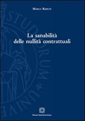 La sanabilità delle nullità contrattuali