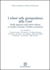 I tributi della giurisprudenza delle Corti