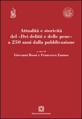 Attualità e storicità del «Dei delitti e delle pene» a 250 anni dalla pubblicazione