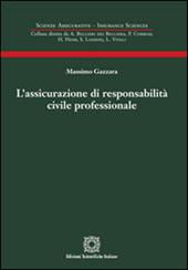 L' assicurazione di responsabilità civile professionale