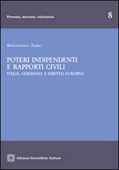 Poteri indipendenti e rapporti civili