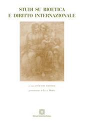 Studi su bioetica e diritto internazionale