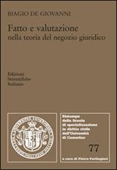 Fatto e valutazione nella teoria del negozio giuridico