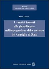 I «motivi inerenti alla giurisdizione» nell'impugnazione delle sentenze del Consiglio di Stato