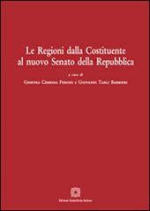 Le regioni dalla Costituente al nuovo Senato della Repubblica