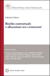 Rischio contrattuale e allocazione tra i contraenti