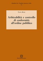 Arbitrabilità e controllo di conformità all'ordine pubblico